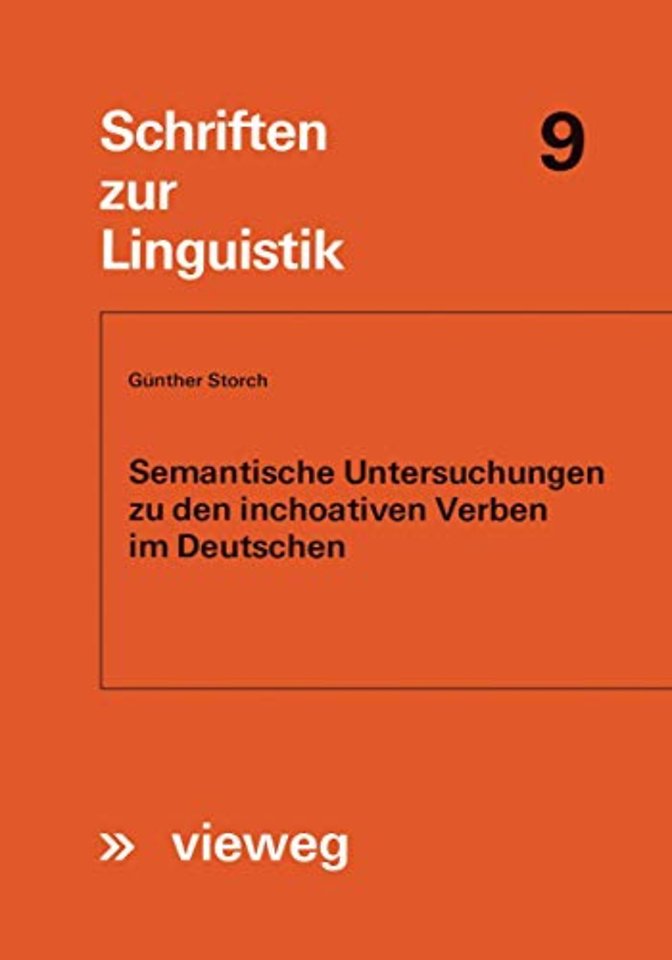 Semantische Untersuchungen zu den inchoativen Verben im Deutschen