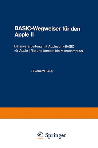 BASIC-Wegweiser für den Apple II