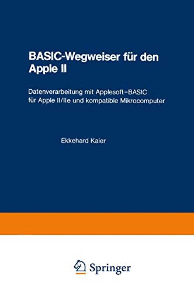 BASIC-Wegweiser für den Apple II