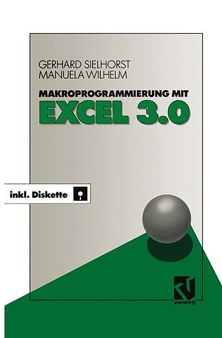 Makroprogrammierung mit Excel 3.0