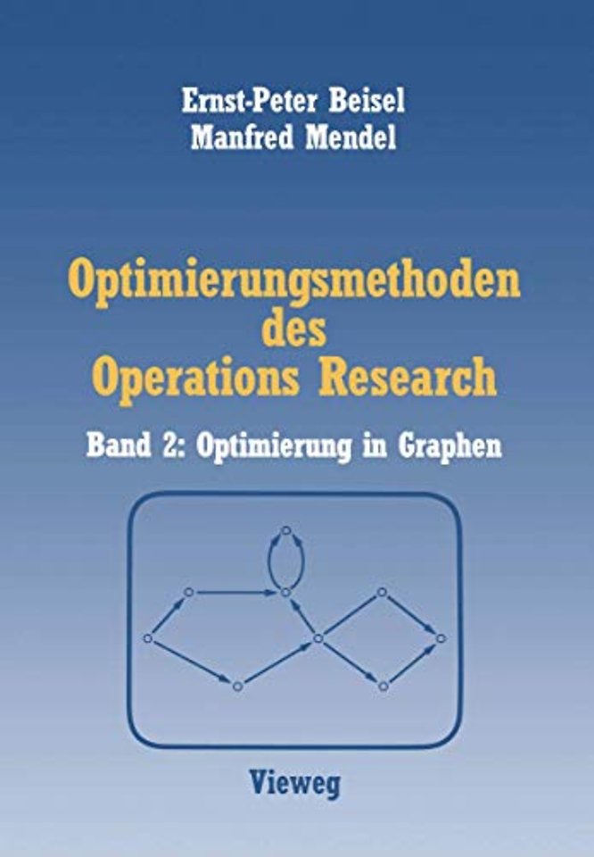 Optimierungsmethoden des Operations Research