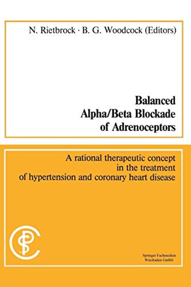Balanced Alpha/Beta Blockade of Adrenoceptors / Balancierte Blockade von Alpha- und Beta-Adrenozeptoren