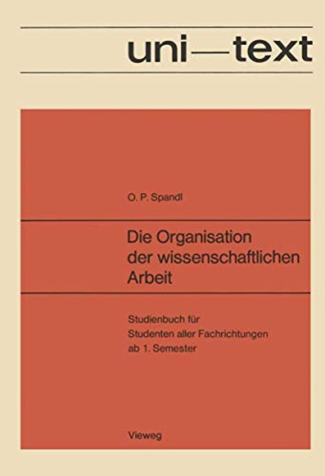 Die Organisation der wissenschaftlichen Arbeit