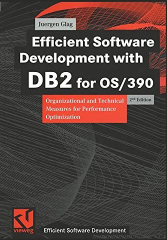 Efficient Software Development with DB2 for OS/390