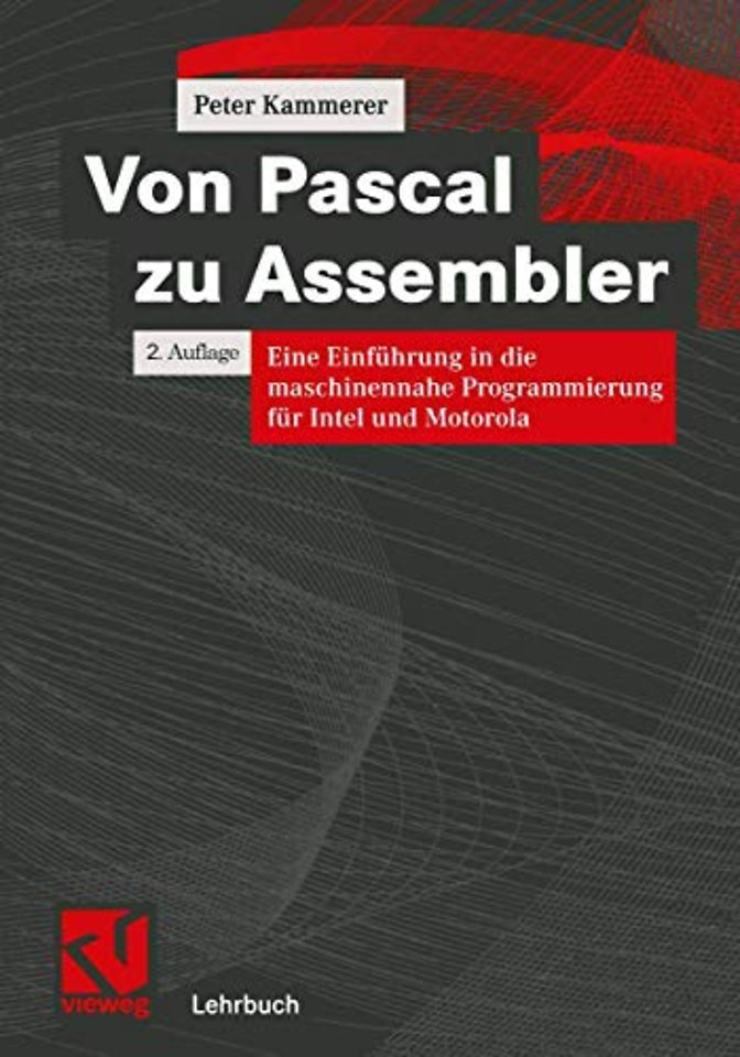 Von Pascal zu Assembler