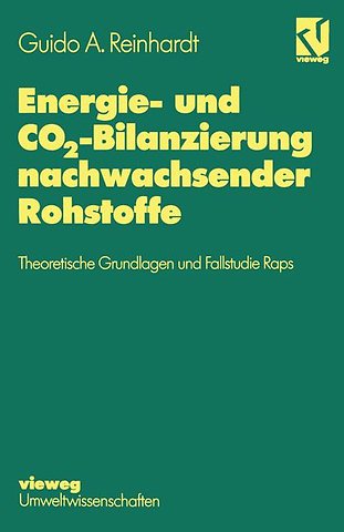 Energie- und CO2-Bilanzierung nachwachsender Rohstoffe