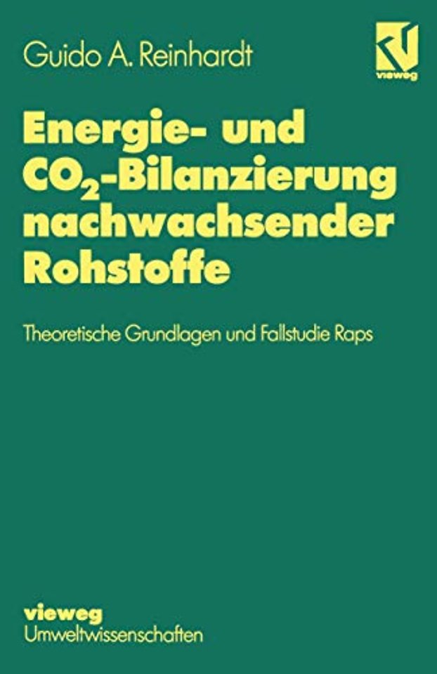 Energie- und CO2-Bilanzierung nachwachsender Rohstoffe