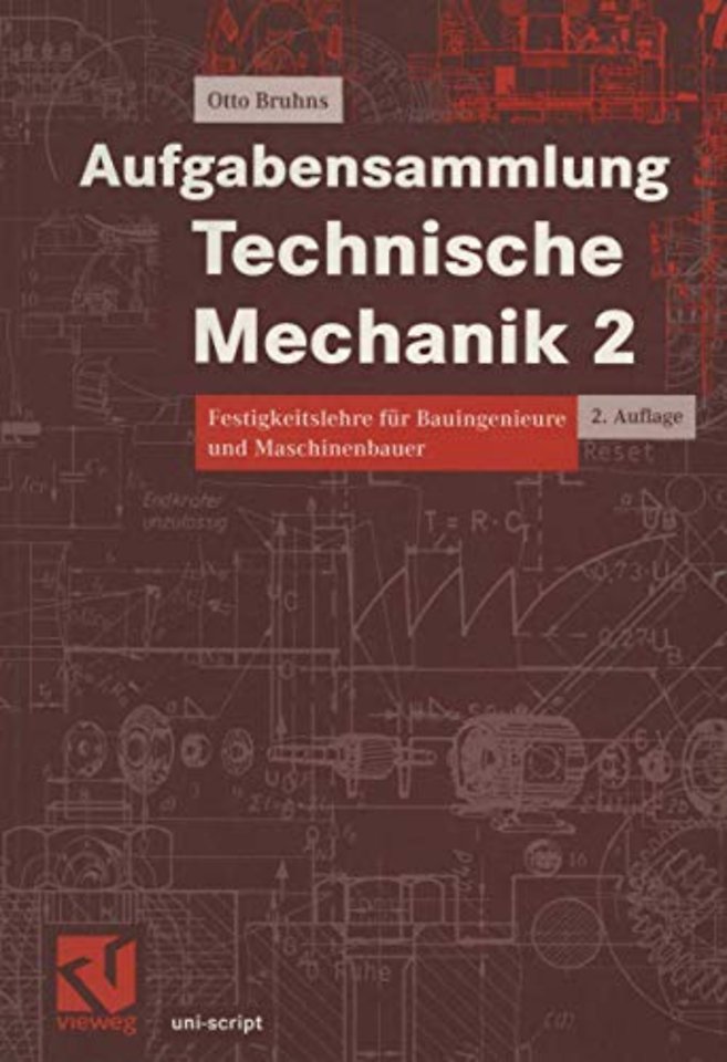 Aufgabensammlung Technische Mechanik 2