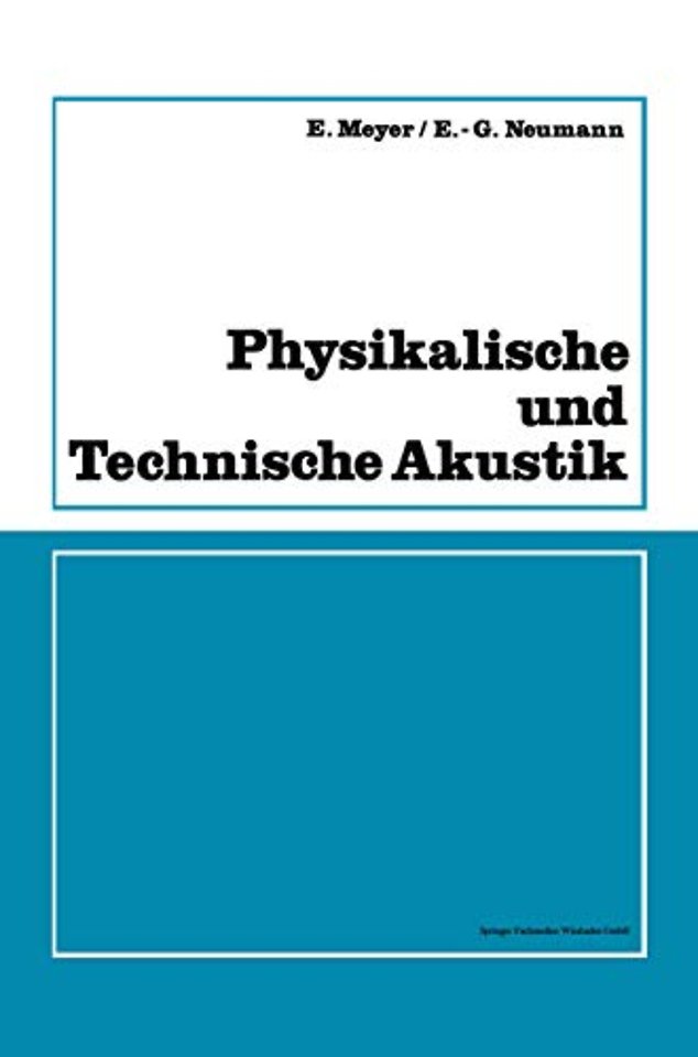 Physikalische und Technische Akustik