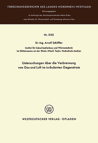 Untersuchungen über die Verbrennung von Gas und Luft im turbulenten Gegenstrom