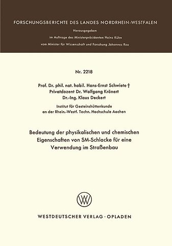 Bedeutung der physikalischen und chemischen Eigenschaften von SM-Schlacke für eine Verwendung im Straßenbau