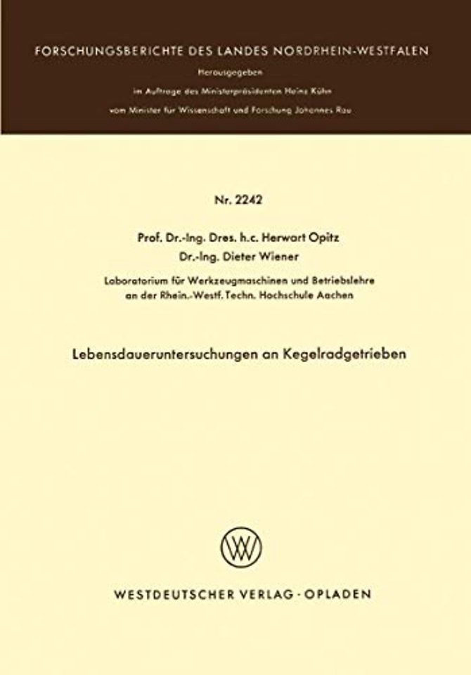 Lebensdaueruntersuchungen an Kegelradgetrieben