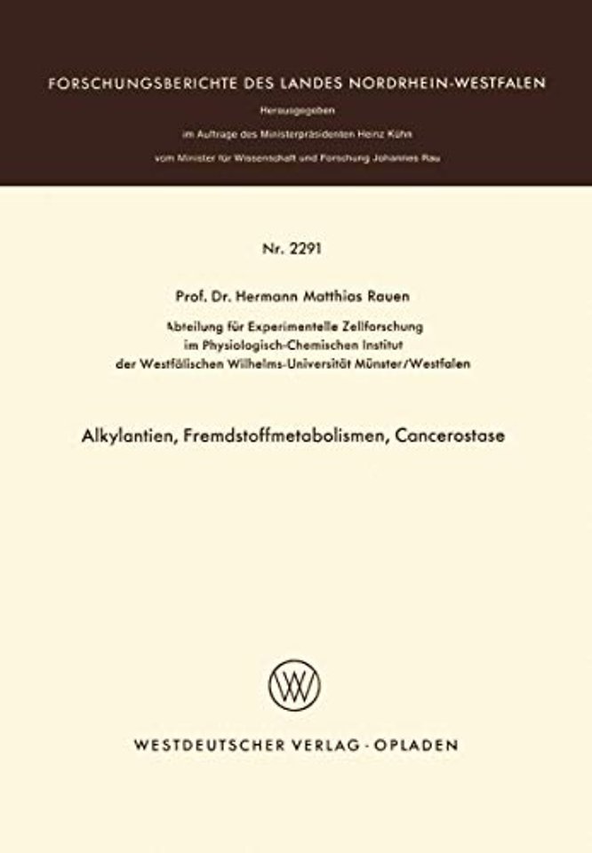 Alkylantien, Fremdstoffmetabolismen, Cancerostase