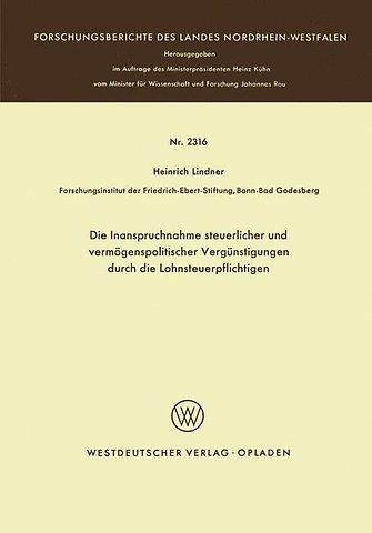 Die Inanspruchnahme steuerlicher und vermögenspolitischer Vergünstigungen durch die Lohnsteuerpflichtigen