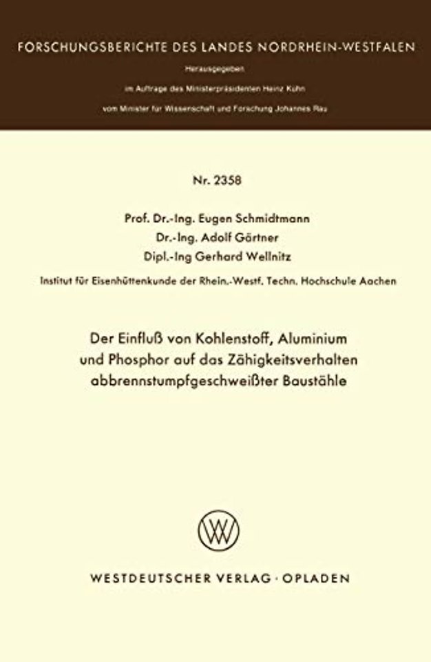 Der Einfluß von Kohlenstoff, Aluminium und Phosphor auf das Zähigkeitsverhalten abbrennstumpfgeschweißter Baustähle