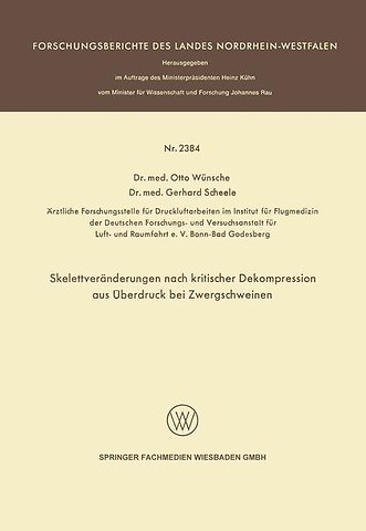 Skelettveränderungen nach kritischer Dekompression aus Überdruck bei Zwergschweinen