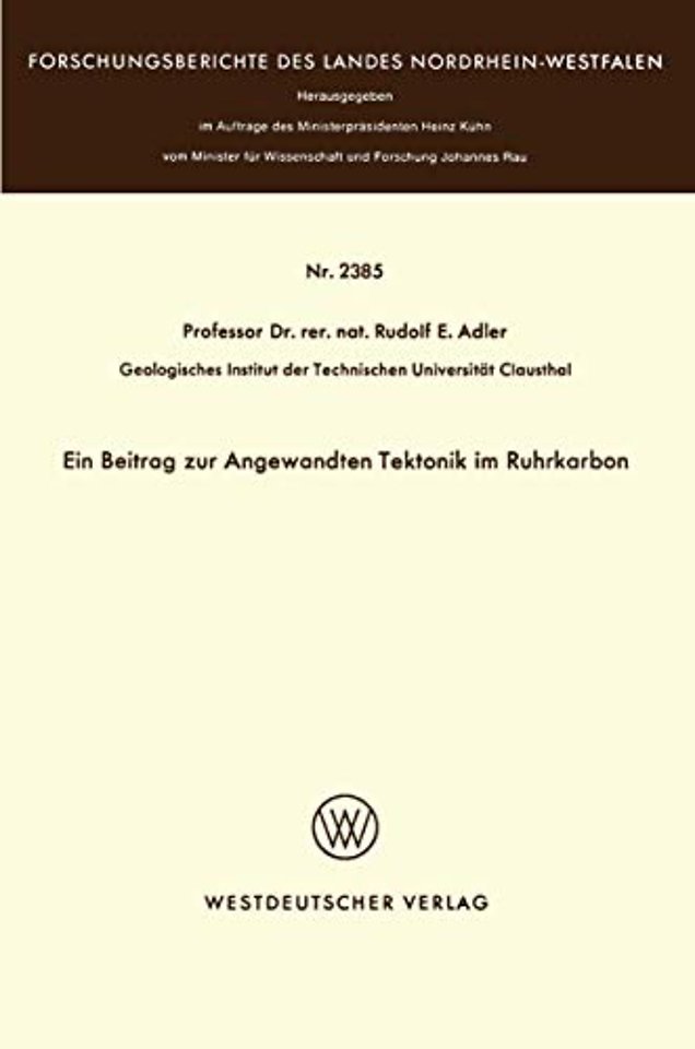 Ein Beitrag zur Angewandten Tektonik im Ruhrkarbon
