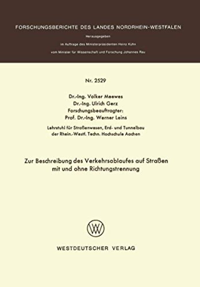 Zur Beschreibung des Verkehrsablaufes auf Straßen mit und ohne Richtungstrennung