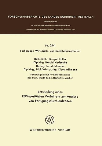 Entwicklung eines EDV-gestützten Verfahrens zur Analyse von Fertigungsdurchlaufzeiten