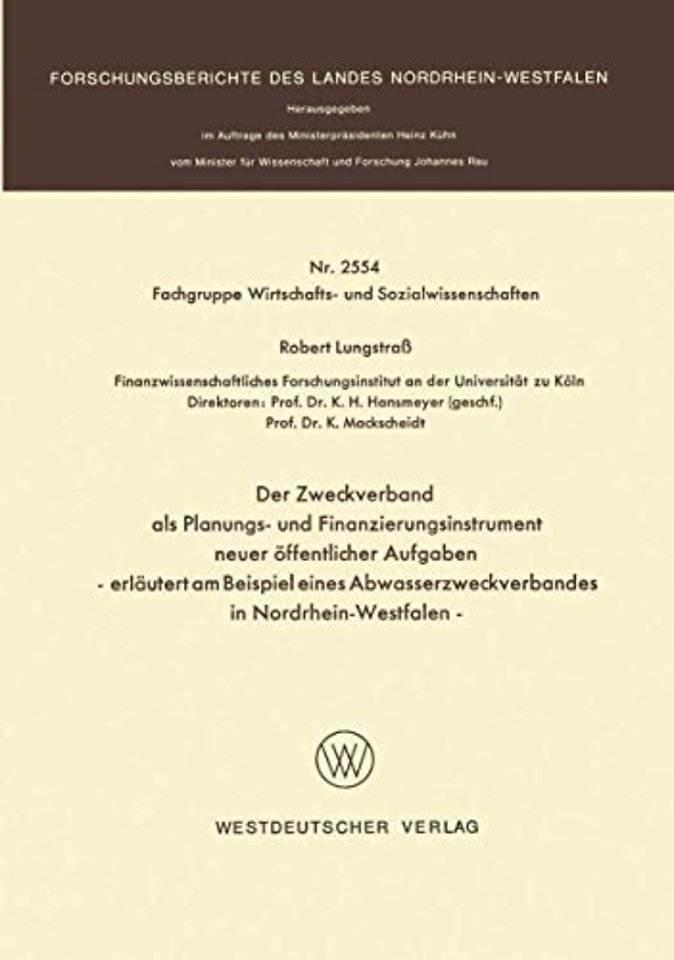 Der Zweckverband als Planungs- und Finanzierungsinstrument neuer öffentlicher Aufgaben