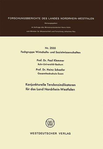 Konjunkturelle Tendenzindikatoren für das Land Nordrhein-Westfalen