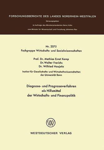 Diagnose- und Prognoseverfahren als Hilfsmittel der Wirtschafts- und Finanzpolitik