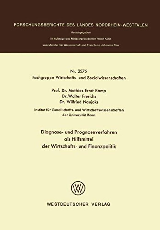 Diagnose- und Prognoseverfahren als Hilfsmittel der Wirtschafts- und Finanzpolitik