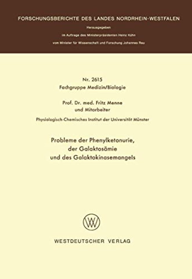 Probleme der Phenylketonurie, der Galaktosämie und des Galaktokinasemangels