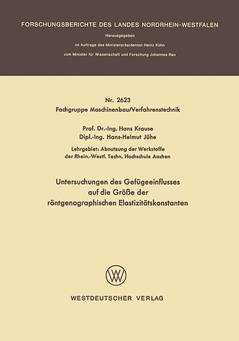 Untersuchungen des Gefügeeinflusses auf die Größe der röntgenographischen Elastizitätskonstanten