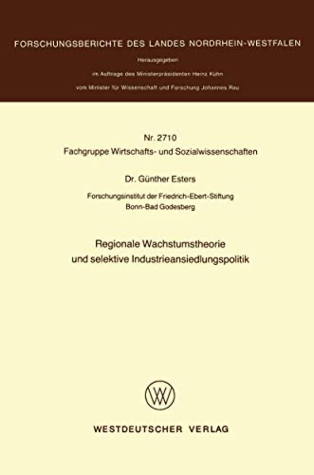 Regionale Wachstumstheorie und selektive Industrieansiedlungspolitik