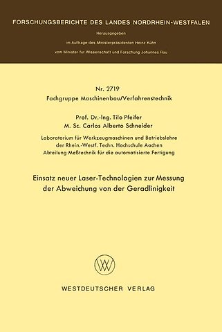 Einsatz neuer Laser-Technologien zur Messung der Abweichung von der Geradlinigkeit