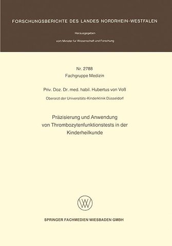 Präzisierung und Anwendung von Thrombozytenfunktionstests in der Kinderheilkunde