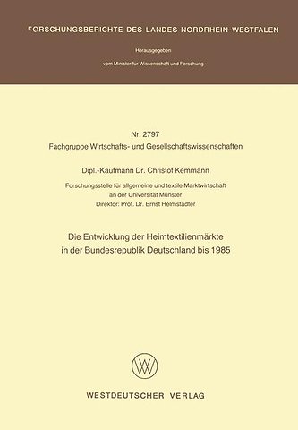 Die Entwicklung der Heimtextilienmärkte in der Bundesrepublik Deutschland bis 1985