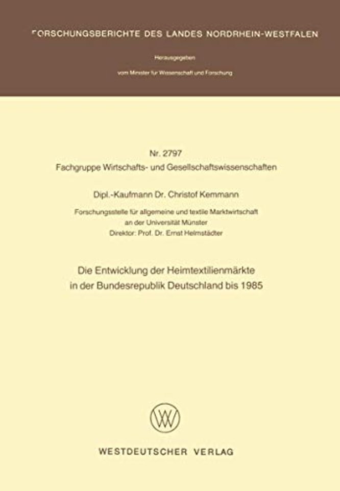 Die Entwicklung der Heimtextilienmärkte in der Bundesrepublik Deutschland bis 1985