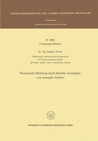 Pulsierende Strömung durch Modelle verzweigter und verengter Arterien