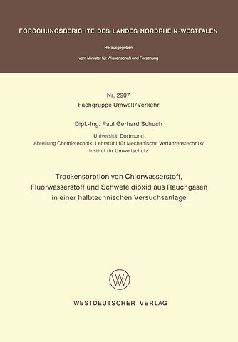 Trockensorption von Chlorwasserstoff, Fluorwasserstoff und Schwefeldioxid aus Rauchgasen in einer halbtechnischen Versuchsanlage