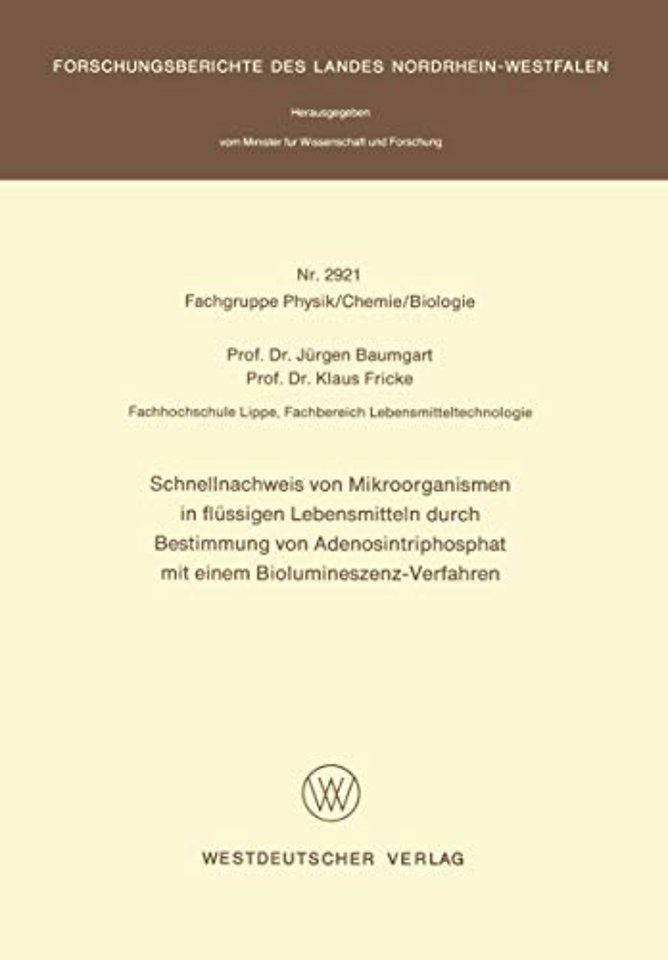Schnellnachweis von Mikroorganismen in flüssigen Lebensmitteln durch Bestimmung von Adenosintriphosphat mit einem Biolumineszenz-Verfahren