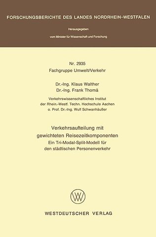 Verkehrsaufteilung mit gewichteten Reisezeitkomponenten