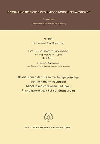 Untersuchung der Zusammenhänge zwischen den Merkmalen neuartiger Nadelfilzkonstruktionen und ihren Filtereigenschaften bei der Entstaubung