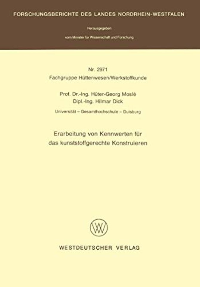 Erarbeitung von Kennwerten für das kunststoffgerechte Konstruieren