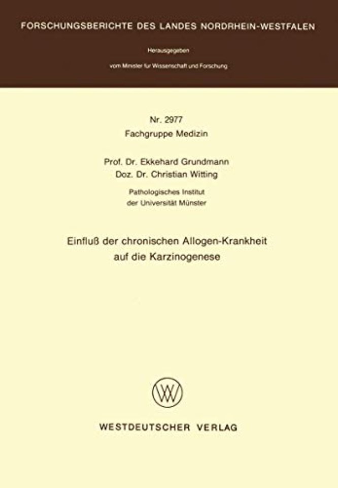 Einfluß der chronischen Allogen-Krankheit auf die Karzinogenese