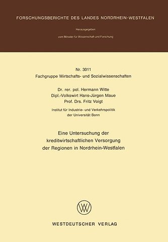 Eine Untersuchung der kreditwirtschaftlichen Versorgung der Regionen in Nordrhein-Westfalen