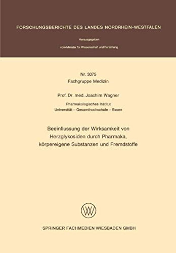 Beeinflussung der Wirksamkeit von Herzglykosiden durch Pharmaka, körpereigene Substanzen und Fremdstoffe