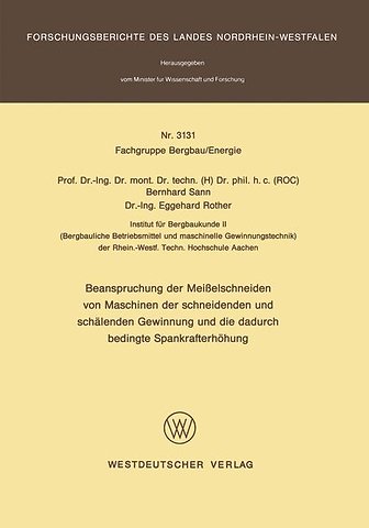 Beanspruchung der Meißelschneiden von Maschinen der schneidenden und schälenden Gewinnung und die dadurch bedingte Spankrafterhöhung