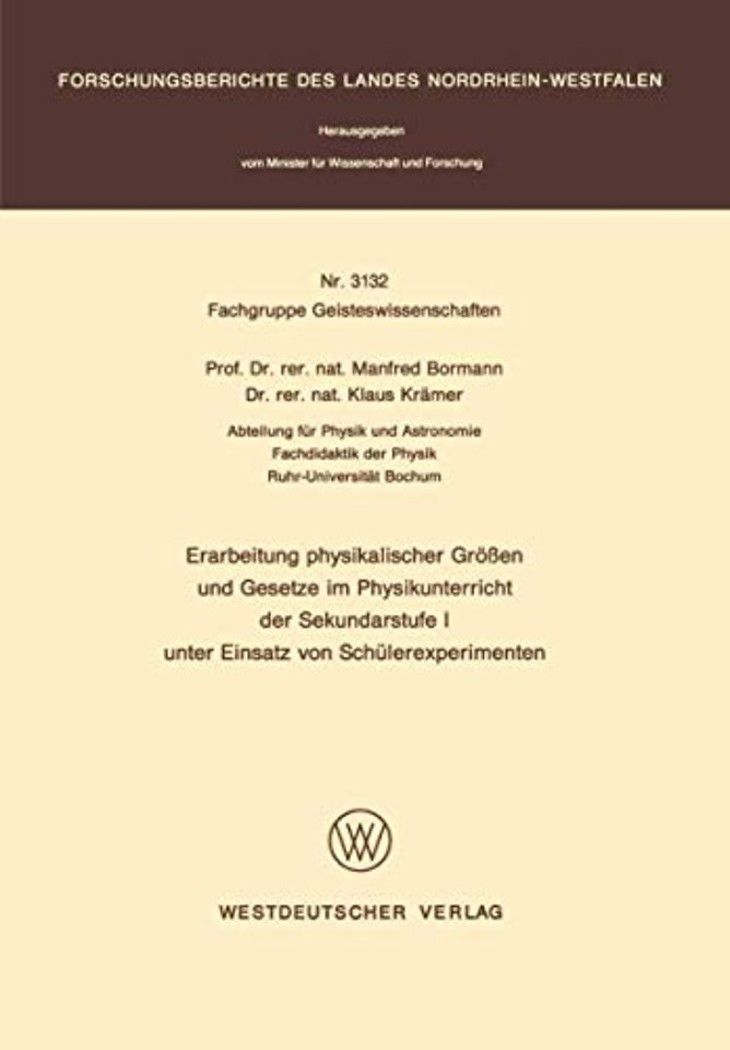 Erarbeitung physikalischer Größen und Gesetze im Physikunterricht der Sekundarstufe I unter Einsatz von Schülerexperimenten