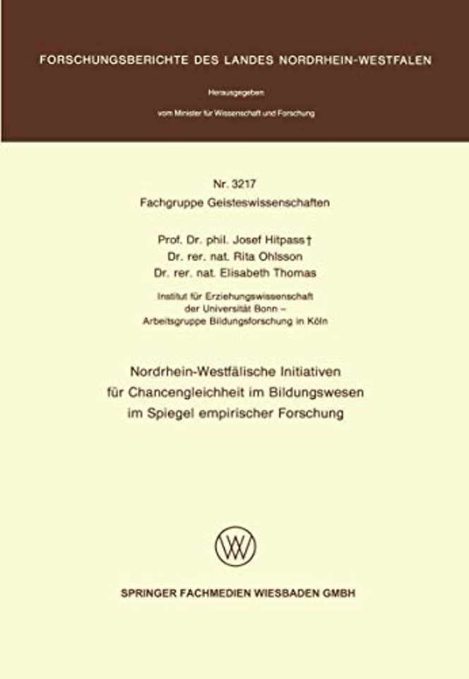 Nordrhein-Westfälische Initiativen für Chancengleichheit im Bildungswesen im Spiegel empirischer Forschung