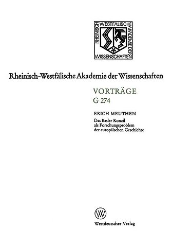 Das Basler Konzil als Forschungsproblem der europäischen Geschichte