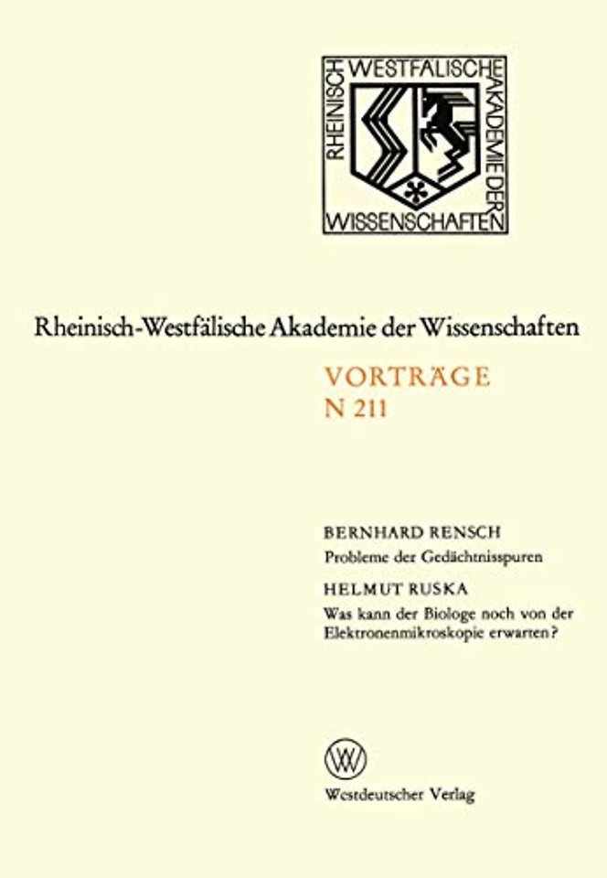 Probleme der Gedächtnisspuren. Was kann der Biologe noch von der Elektronenmikroskopie erwarten?