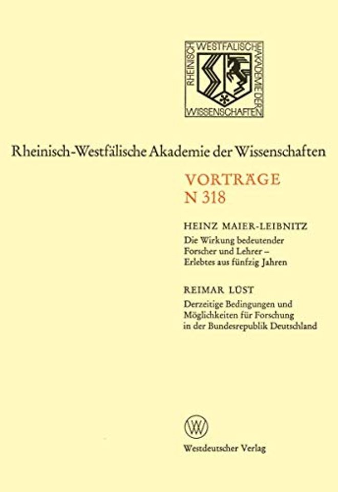 Die Wirkung bedeutender Forscher und Lehrer — Erlebtes aus fünfzig Jahren