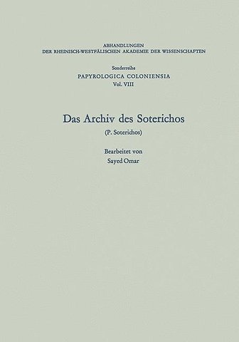 Das Archiv des Soterichos (P. Soterichos)